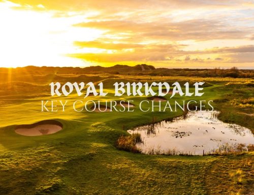 The Key Course Changes at Royal Birkdale
